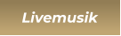 Livemusik