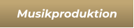 Musikproduktion