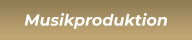 Musikproduktion